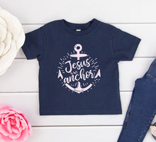 Load image into Gallery viewer, JESUS IS MY ANCHOR TODDLER T-SHIRT