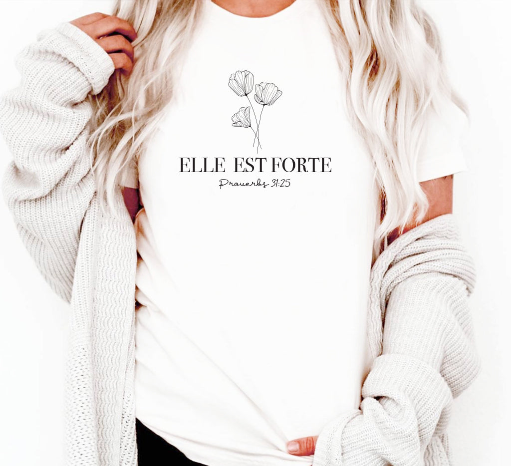 ELLE EST FORTE T-SHIRT