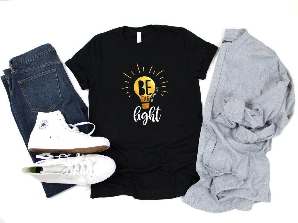 BE THE LIGHT T-SHIRT
