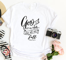 Load image into Gallery viewer, GOD IS WITHIN HER T-SHIRT