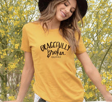 Load image into Gallery viewer, GRACEFULLY BROKEN T-SHIRT