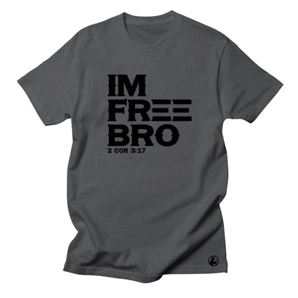 IM FREE BRO T-SHIRT